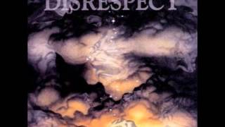 Disrespect - Love's Tenders Kiss