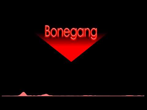 Bonegang - Late Nights