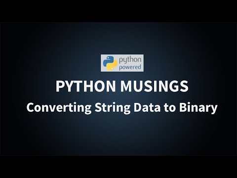 Python Musings Converting String Data To Binary