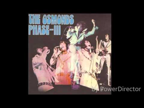 The Osmonds - Phase III - Full Album 1972