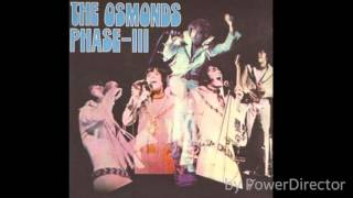The Osmonds - Phase III - Full Album 1972