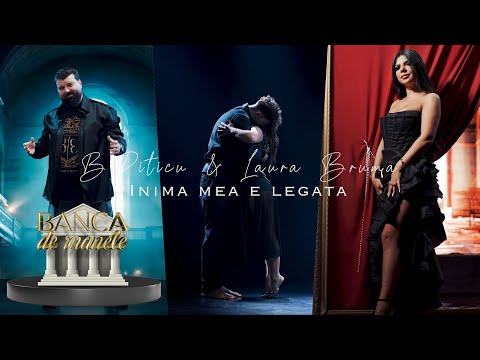 B.Piticu & Laura Bruma - Inima mea e legata ( Official Video ) Banca De Manele ❤️‍🔥