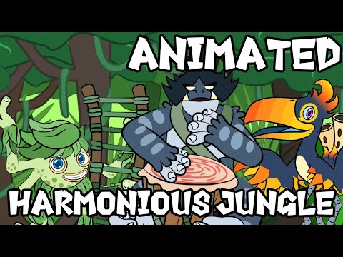 Harmonious Jungle - Full Song (ANIMATED)