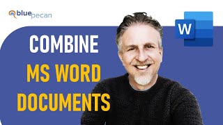 How to Combine Documents in Word | Keep or Merge Formats | Export to PDF | Link / Update Documents