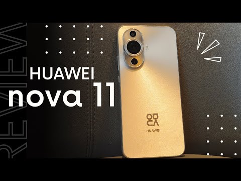 An All-powerful Portrait Phone - HUAWEI nova 11 Review