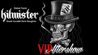 Kilmister by VIP Aftershow - Tribute to Lemmy Kilmister of Motorhead