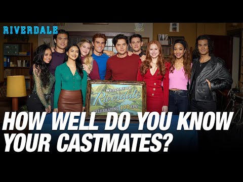 How Well Do You Know Your Castmates? | Riverdale