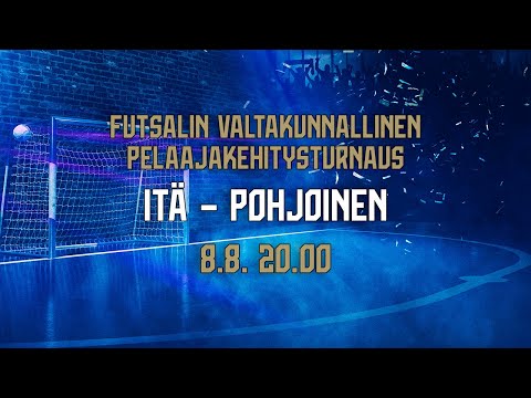 Futsalin Valtakunnallinen Pelaajakehitysturnaus | Itä – Pohjoinen | 8.8. 20.00