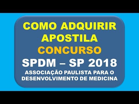Baixar Apostila Concurso SPDM - SP 2018 - Associação Paulista Desenvolvimento da Medicina