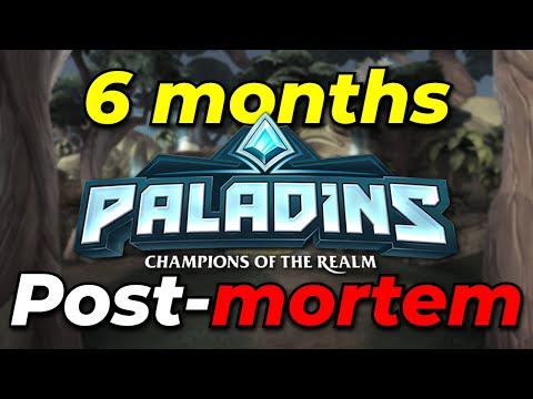6 Months Later... How is Paladins Doing?