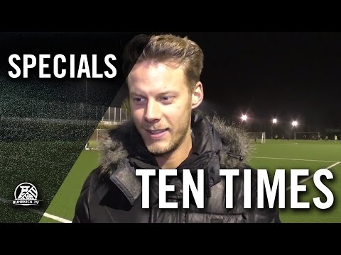 Ten Times mit Justin Kaiser (FC Blau-Gelb Überruhr) | RUHRKICK.TV