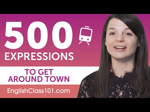 500 English Expressions to Get Around Town