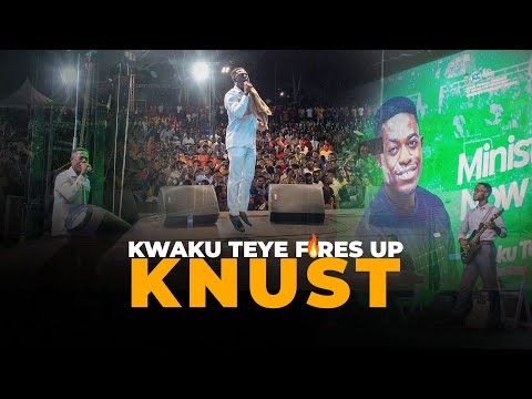 Kwaku Teye fires up KNUST🔥🔥🔥