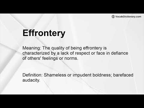Effrontery Meaning