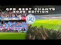 THE BEST OF QPR CHANTS 2025 LYRICS