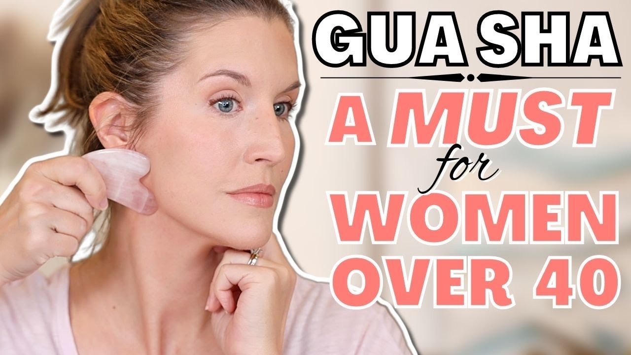 Gua Sha Routine for Women Over 40: Transform Your Skin & So Much More