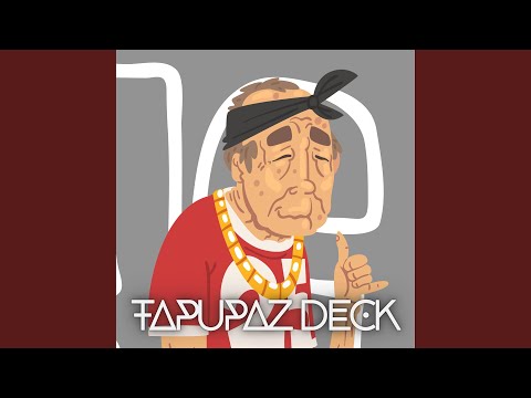 DMKE TAPUPAZ DECK (Original Sound)