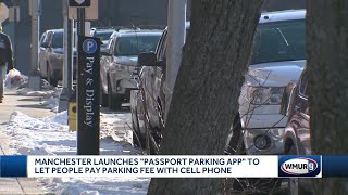 Manchester launches "Passport Parking" app to let people pay parking fee with ce