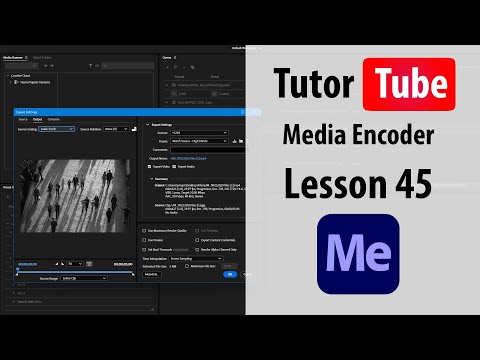 Adobe Media Encoder Lesson 1 Understanding the Interface