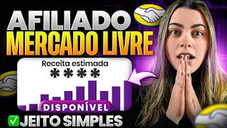 AFILIADO MERCADO LIVRE: A estratégia mais simples para iniciantes começarem hoje