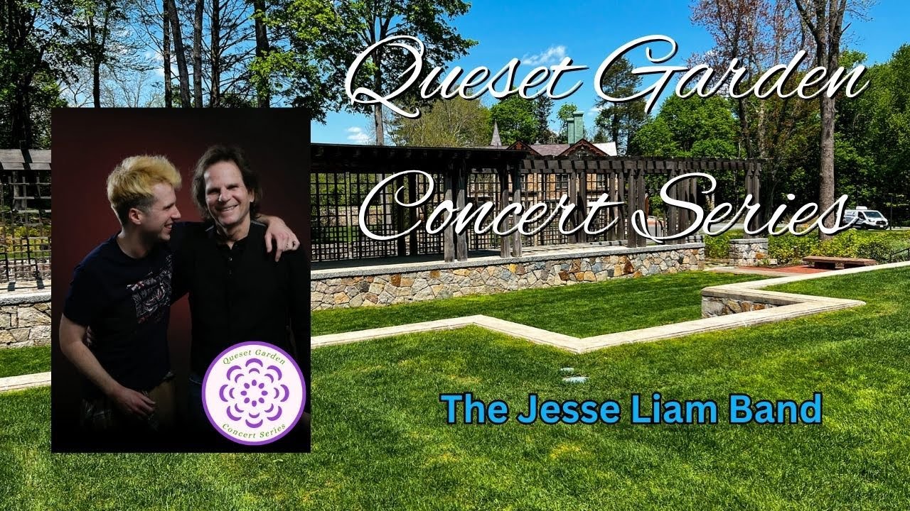 Queset Garden Concert Series: The Jesse Liam Band