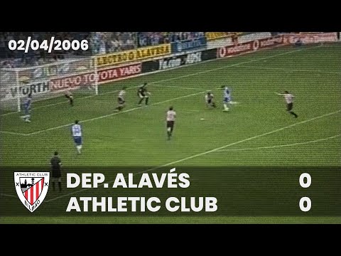 ⚽️ [Liga 05/06] J31 I Dep. Alavés 0 - Athletic Club 0  I LABURPENA