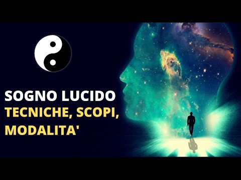 Le principali tecniche dell'Onironautica. Il Tao del sogno (lucido) - seconda parte -