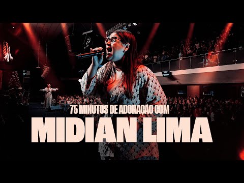 75 minutos de adoração com Midian Lima | Igreja Cristã Mundial