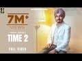 TIME 2 (Full Video) Virasat Sandhu | Sukh Brar |Yaadu Brar | Latest Punjabi song 2021 | Saaz Records
