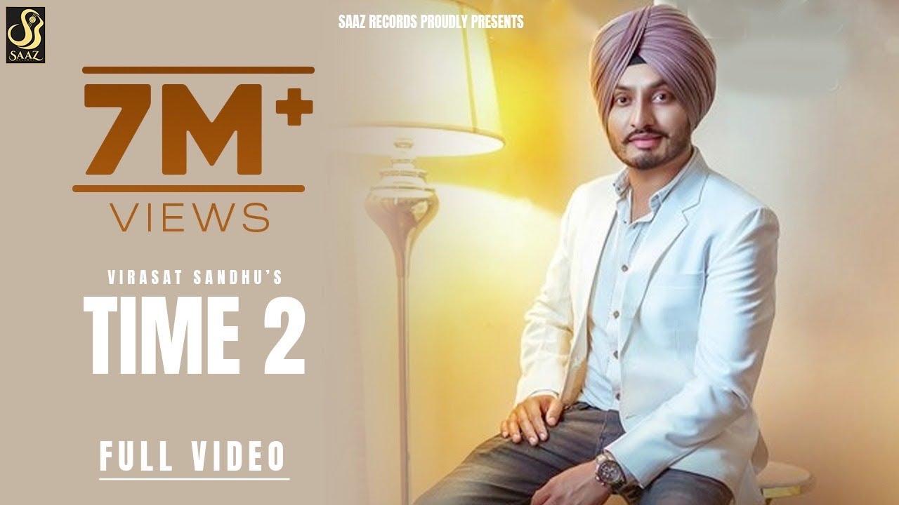 Time 2 Lyrics - VIRASAT SANDHU