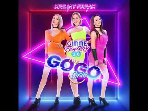 KeeJay Freak & The GoGo Girls - Gimme Fantasy 20th! By DeeJay Guido Piva