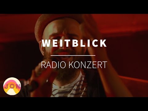 JON - Weitblick - Live Radiokonzert 2018