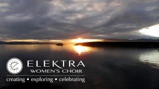 I Saw Three Ships, performed by Elektra Women&#39;s Choir