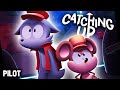 Catching Up Pilot