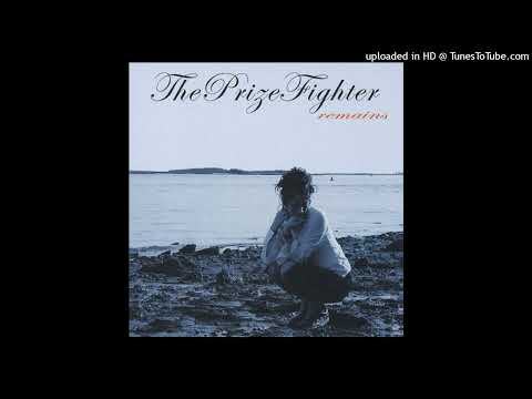 The Prize Fighter - Remains [2003]