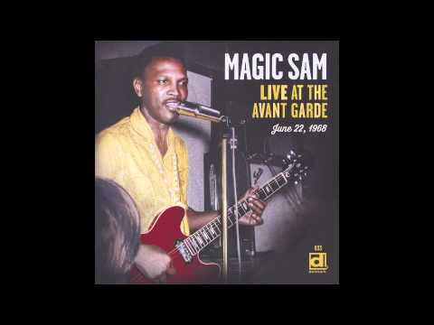 Magic Sam - That's All I Need [Live]