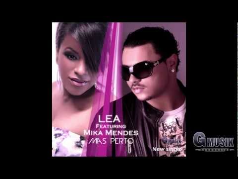 Léa feat Mika Mendes  Mas Perto