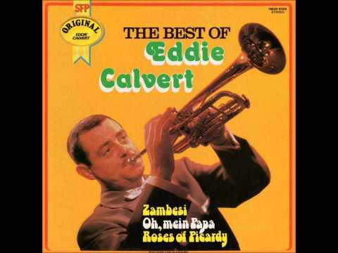 Eddie Calvert - Zambezi
