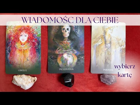 CZEGO POTRZEBUJESZ USŁYSZEC WŁAŚNIE TERAZ