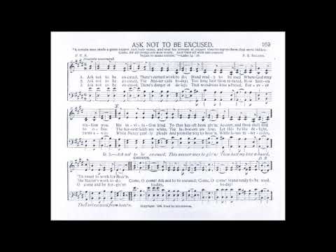 Ask Not to be Excused