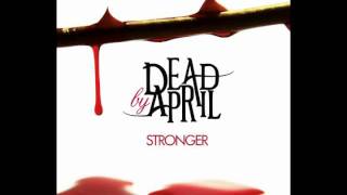 Dead by April - Stronger (Heavier Mix)