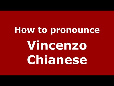 How to pronounce Vincenzo Chianese (Italian/Italy)  - PronounceNames.com
