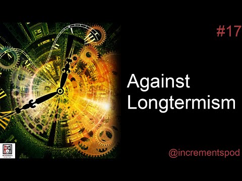 Against Longtermism