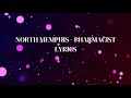 Pharmacist North Memphis Project Pat Don T Give A Fu Lyrics