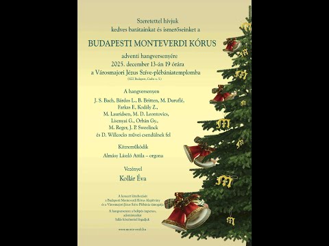 A Budapesti Monteverdi Kórus adventi hangversenye 2025