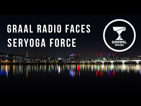 Seryoga Force - Graal Radio Faces (15.12.2022)