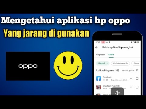 Cara Mengetahui Aplikasi Hp Oppo Yang Jarang Di Gunakan