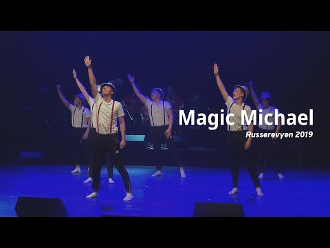Russerevyen 2019 - "Magic Michael"