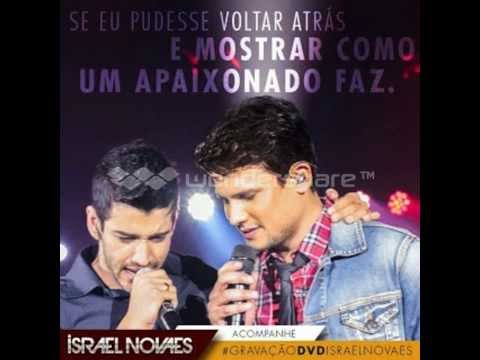 Israel Novaes Como um apaixonado faz part-Gustavo lima