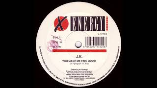 J.K. - You Make Me Feel Good (HD Audio)